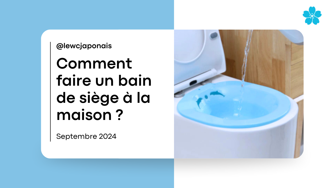 Prendre un Bain de Siège à la Maison : Tout Savoir pour Soulager la Zone Pelvienne
