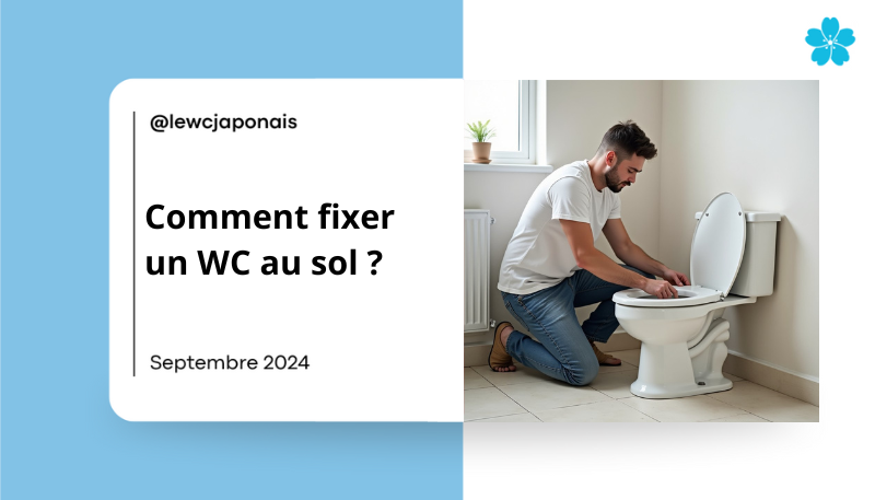 Comment fixer un WC au sol ?
