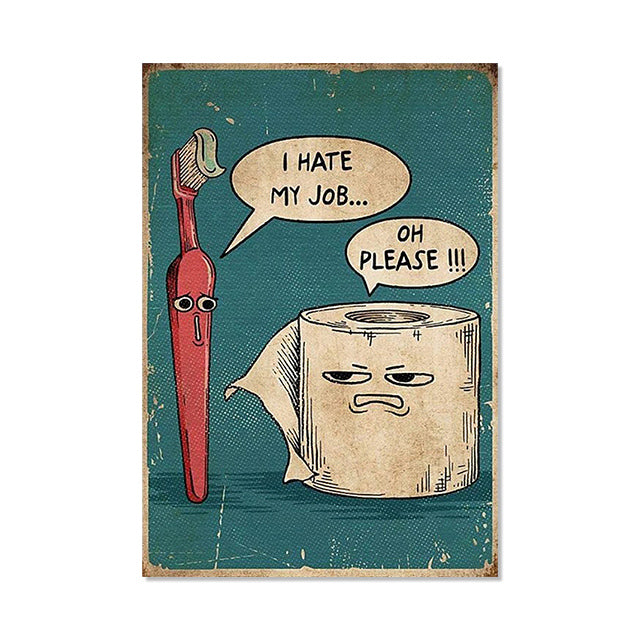 Tableau Humoristique "I Hate My Job"