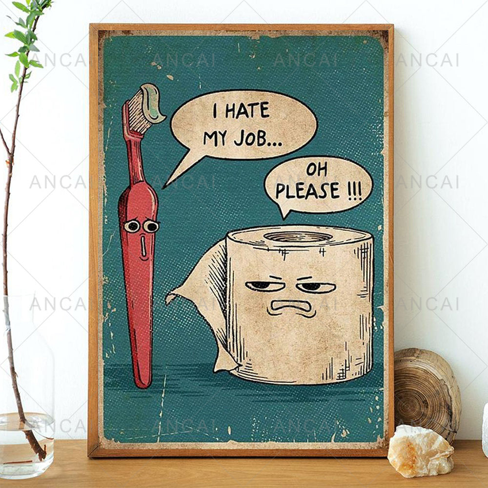 "I Hate My Job" Humorous Painting